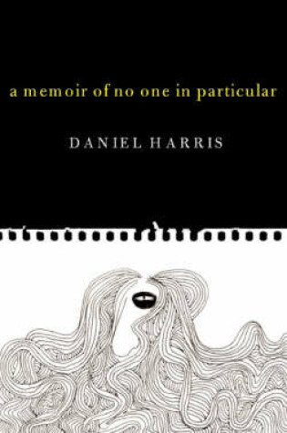 Cover of A Memoir of No One in Particular