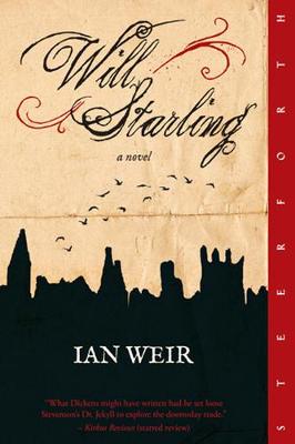 Will Starling by Ian Weir