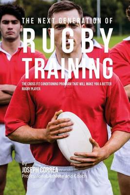 Book cover for The Next Generation of Rugby Training