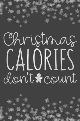 Book cover for Christmas Calories Don't Count