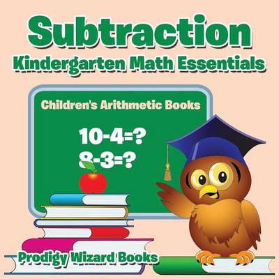 Book cover for Subtraction Kindergarten Math Essentials Children's Arithmetic Books