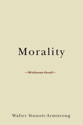 Cover of Morality Without God?