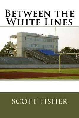 Book cover for Between the White Lines