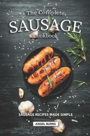 Cover of The Complete Sausage Cookbook