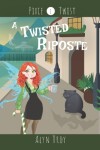 Book cover for A Twisted Riposte