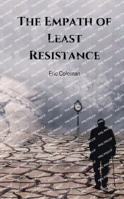 Book cover for The Empath of Least Resistance