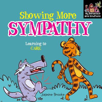 Cover of Showing more sympathy and Learning to Care