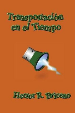 Cover of Transportacion en el Tiempo