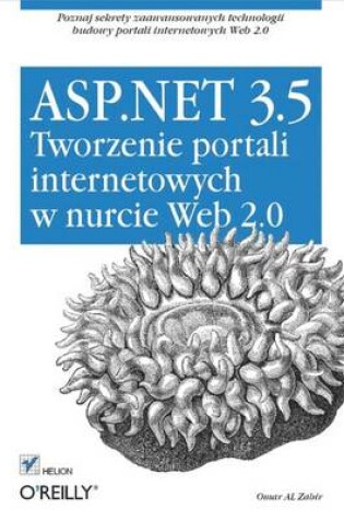 Cover of ASP.NET 3.5. Tworzenie Portali Internetowych W Nurcie Web 2.0