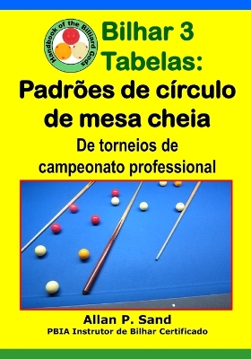 Book cover for Bilhar 3 Tabelas - Padr es de C rculo de Mesa Cheia