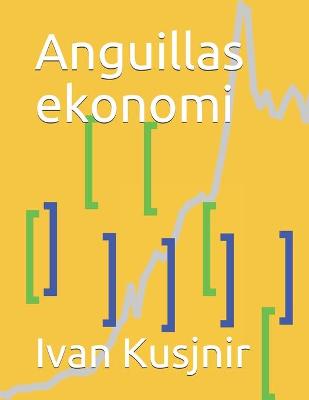 Cover of Anguillas ekonomi