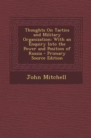 Cover of Thoughts on Tactics and Military Organization