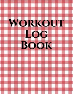 Book cover for Workout Log Book