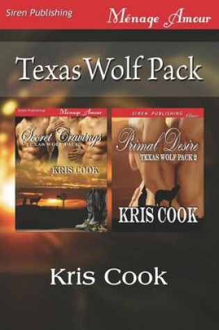 Cover of Texas Wolf Pack [Secret Cravings