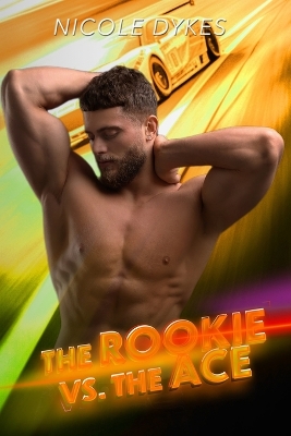 Book cover for The Rookie vs The Ace