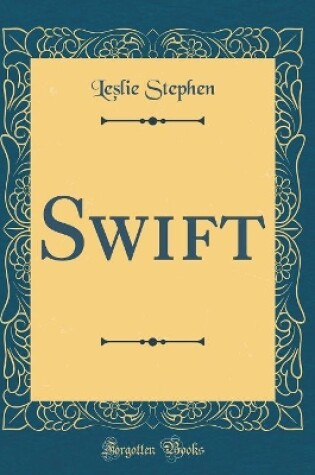Cover of Swift (Classic Reprint)
