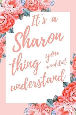 Book cover for It's a Sharon Thing You Wouldn't Understand