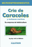 Cover of Cria de Caracoles y Moluscos Marinos