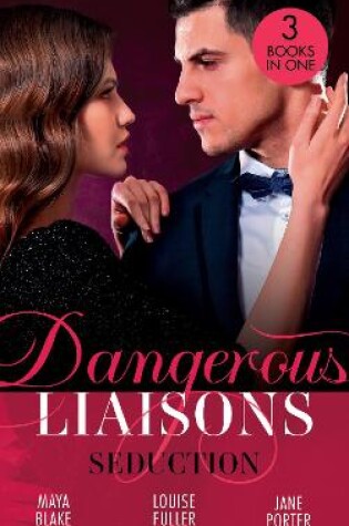 Cover of Dangerous Liaisons: Seduction