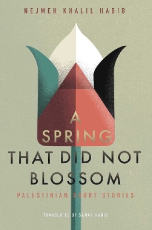 Cover of A Spring That Did Not Blossom