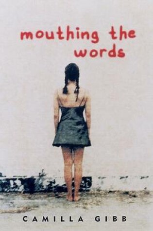 Cover of Mouthing the Words