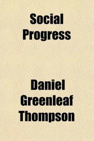 Cover of Social Progress; An Essay