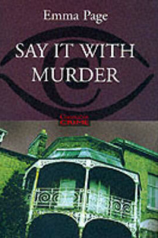 Cover of Say it with Murder