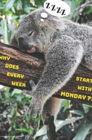 Cover of Why does every week start with Monday