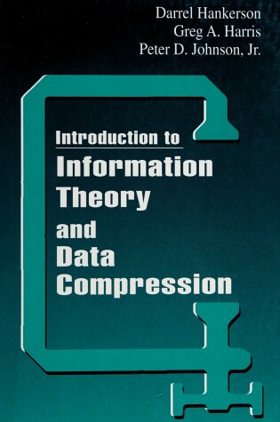 Cover of Introduction to Information Theory and Data Compression, Second Edition