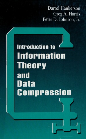 Book cover for Introduction to Information Theory and Data Compression, Second Edition