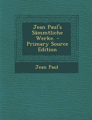 Book cover for Jean Paul's Sammtliche Werke.