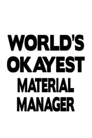 Cover of World's Okayest Material Manager