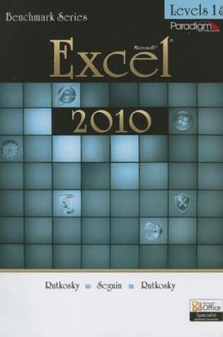 Cover of Benchmark Series: Microsoft®Excel 2010 Levels 1 and 2