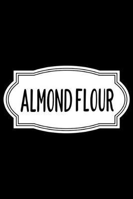 Book cover for Almond Flour