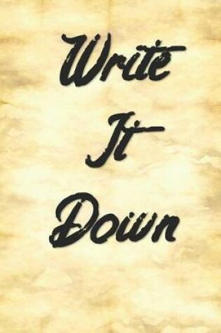 Cover of Write It Down