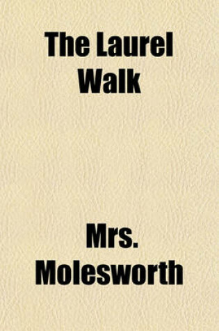 Cover of The Laurel Walk