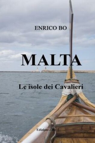 Cover of MALTA    Le isole dei Cavalieri