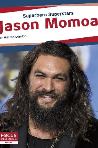 Cover of Superhero Superstars: Jason Momoa