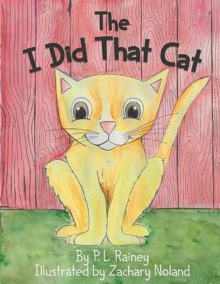 Book cover for The I Did That Cat