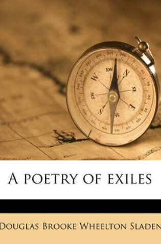 Cover of A Poetry of Exiles Volume 1
