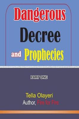 Cover of Dangerous Decree and Prophecies part one