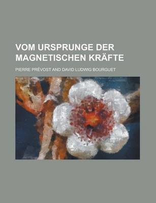 Book cover for Vom Ursprunge Der Magnetischen Krafte
