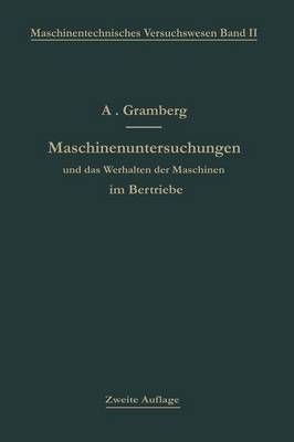 Book cover for Maschinenuntersuchungen Und Das Verhalten Der Maschinen Im Betriebe