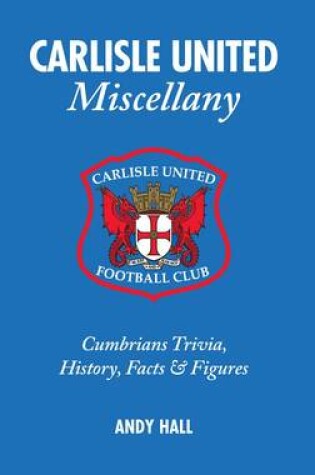 Cover of Carlisle United Miscellany