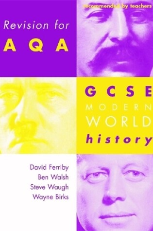 Cover of Revision for AQA: GCSE Modern World History