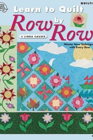 Cover of Learn to Quilt Row by Row