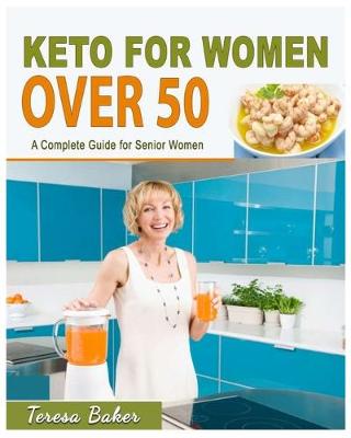 Book cover for Keto For Women Over 50