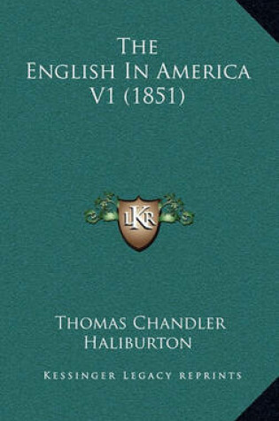 Cover of The English in America V1 (1851)