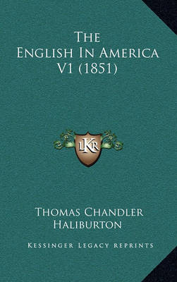 Book cover for The English in America V1 (1851)