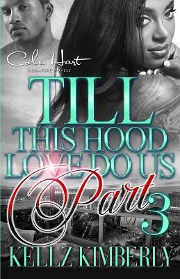 Book cover for Till This Hood Love Do Us Part 3